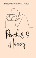 Peaches and Honey
