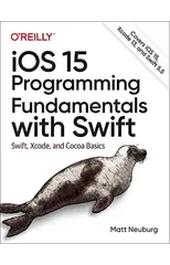 iOS 15 Programming Fundamentals with Swift