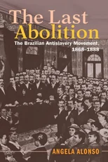 The Last Abolition