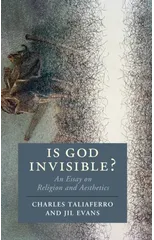 Is God Invisible?