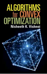 Algorithms for Convex Optimization