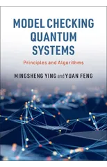 Model Checking Quantum Systems