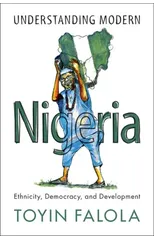Understanding Modern Nigeria