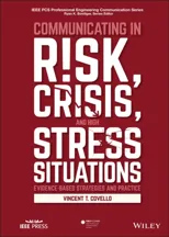 Communicating in Risk, Crisis, and High Stress Situations