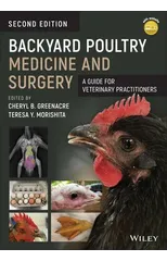 Backyard Poultry Medicine and Surgery