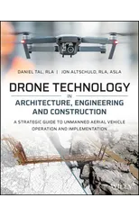 Drone Technology in Architecture, Engineering and Construction