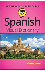 Spanish Visual Dictionary For Dummies
