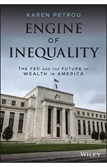 Engine of Inequality