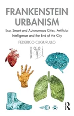 Frankenstein Urbanism