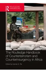 Routledge Handbook of Counterterrorism and Counterinsurgency in Africa