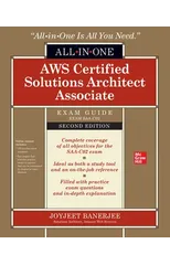 AWS Certified Solutions Architect Associate All-in-One Exam Guide, Second Edition (Exam SAA-C02)