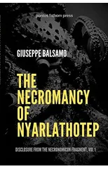 The Necromancy of Nyarlathotep
