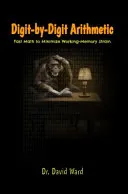 Digit-by-Digit Arithmetic
