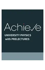 Achieve for University Physics with Prelectures