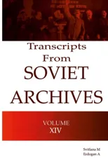 Transcripts from the Soviet Archives VOLUME XIV-1934