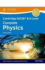 Cambridge IGCSE® & O Level Complete Physics