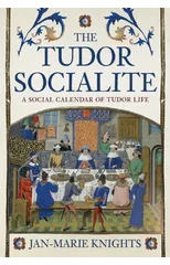 The Tudor Socialite