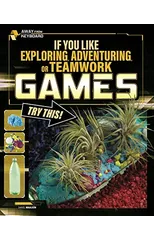 If You Like Exploring, Adventuring or Teamwork Games, Try This!