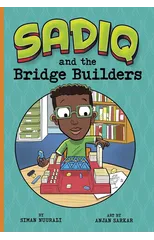 Sadiq and the Bridge Builders