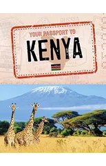 Your Passport to Kenya