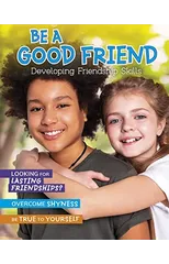 Be a Good Friend