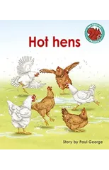 Hot hens