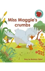 Miss Maggie's crumbs