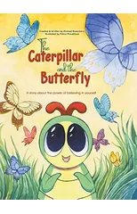 The Caterpillar and the Butterfly