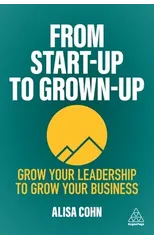 From Start-Up to Grown-Up