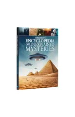 Children's Encyclopedia of Unexplained Mysteries
