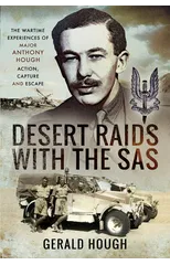 Desert Raids with the SAS