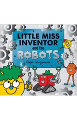 Little Miss Inventor and the Robots