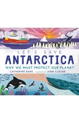 Let's Save Antarctica