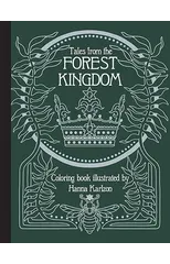 Tales From the Forest Kingdom Coloring Book