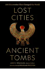 Lost Cities, Ancient Tombs