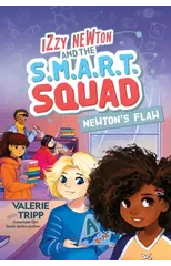 Izzy Newton and the S.M.A.R.T. Squad