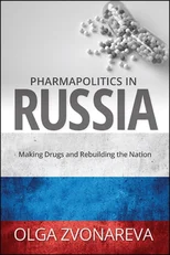 Pharmapolitics in Russia