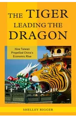 The Tiger Leading the Dragon