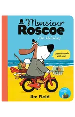 Monsieur Roscoe on Holiday