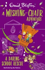 A Wishing-Chair Adventure