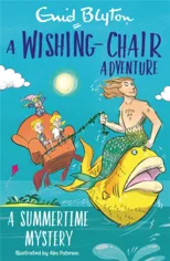 A Wishing-Chair Adventure