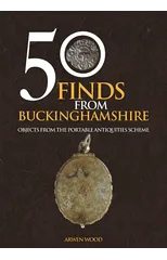 50 Finds from Buckinghamshire