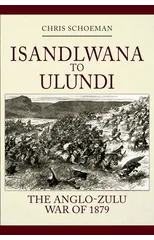 Isandlwana to Ulundi
