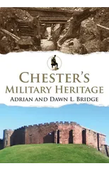 Chester's Military Heritage