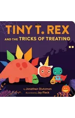 Tiny T. Rex and the Tricks of Treating