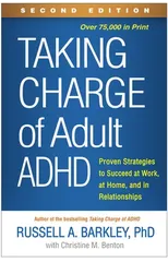 Taking Charge of Adult ADHD, Second Edition