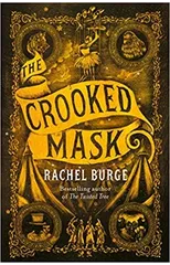 The Crooked Mask (sequel to The Twisted Tree)