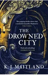 The Drowned City