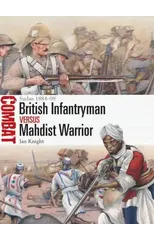 British Infantryman vs Mahdist Warrior