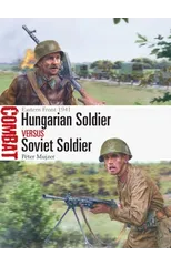 Hungarian Soldier vs Soviet Soldier